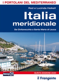 Italia meridionale. Da Civitavecchia a Santa Maria di Leuca. Portolano del Mediterraneo - Librerie.coop Italia meridionale. Da Civitavecchia a Santa Maria di Leuca. Portolano del Mediterraneo - Librerie.coop