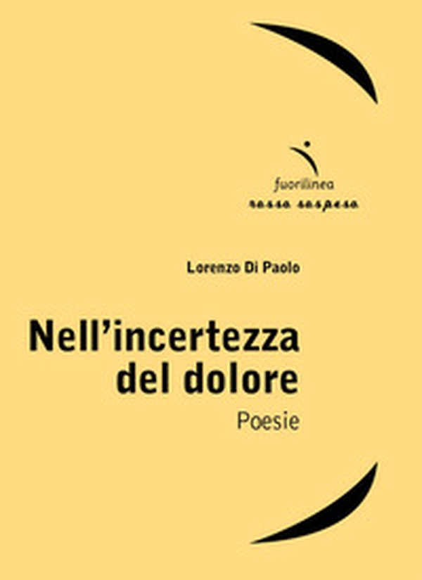 Nell'incertezza del dolore - Librerie.coop Nell'incertezza del dolore - Librerie.coop