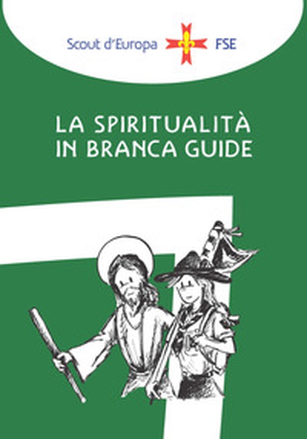 La spiritualità in branca. Guide - Librerie.coop La spiritualità in branca. Guide - Librerie.coop