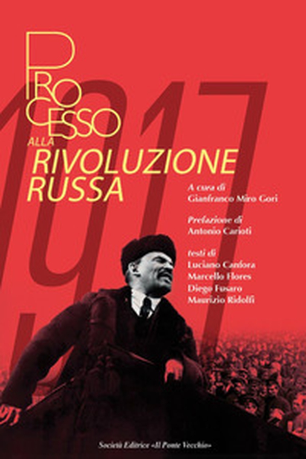 Processo alla Rivoluzione Russa - Librerie.coop Processo alla Rivoluzione Russa - Librerie.coop