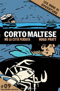 Corto Maltese - Mū #9 - Librerie.coop Corto Maltese - Mū #9 - Librerie.coop