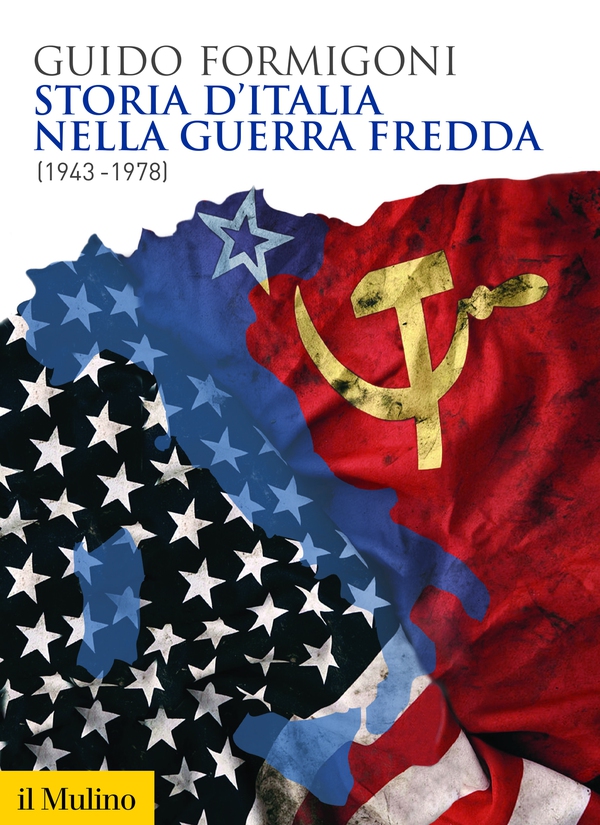Storia d'Italia nella guerra fredda - Librerie.coop Storia d'Italia nella guerra fredda - Librerie.coop