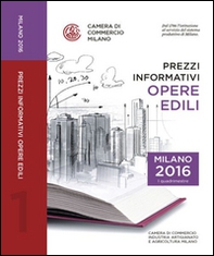 Prezzi informativi delle opere edili in Milano. Primo quadrimestre 2016 - Librerie.coop
