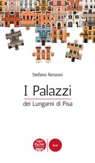 I Palazzi dei Lungarni di Pisa - Librerie.coop