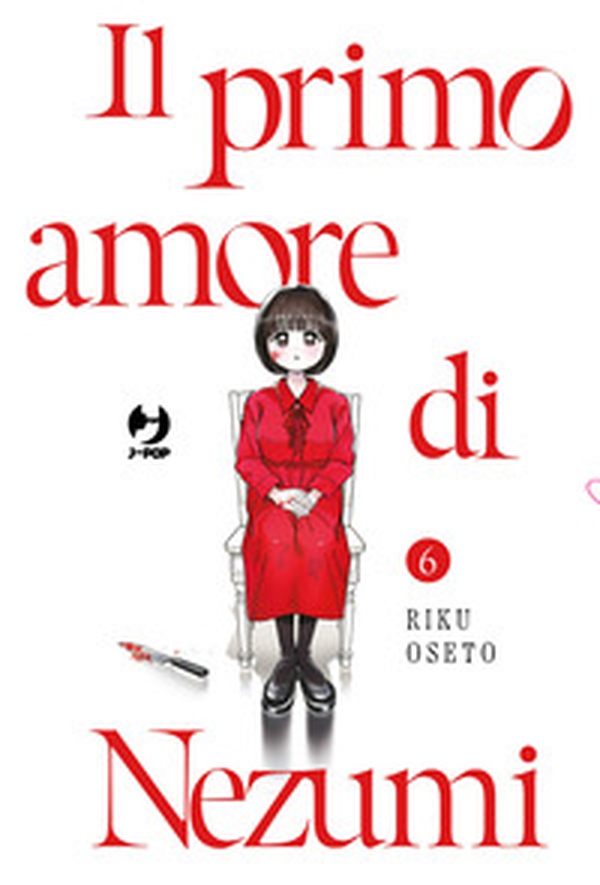 Il primo amore di Nezumi - Vol. 6 - Librerie.coop
