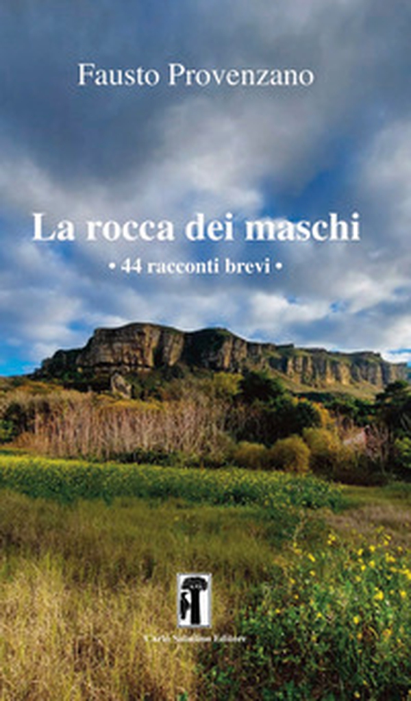 La rocca dei maschi. 44 racconti brevi - Librerie.coop La rocca dei maschi. 44 racconti brevi - Librerie.coop