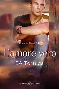 L'amore vero - Librerie.coop