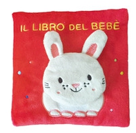 Il libro del bebè con alette. Coniglietto - Librerie.coop