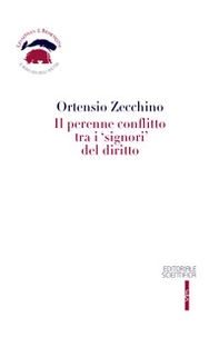 Il perenne conflitto tra i «signori» del diritto - Librerie.coop