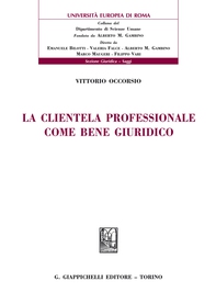 La clientela professionale come bene giuridico - Librerie.coop La clientela professionale come bene giuridico - Librerie.coop