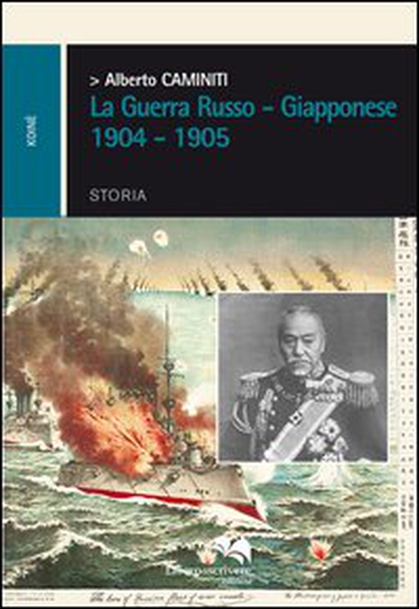 La guerra russo-giapponese 1904-1905 - Librerie.coop La guerra russo-giapponese 1904-1905 - Librerie.coop