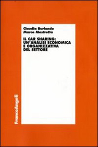 Il car sharing: un'analisi economica e organizzativa del settore - Librerie.coop