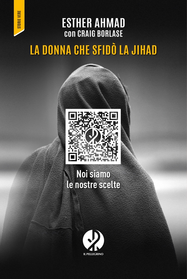 La donna che sfidò la jihad - Librerie.coop La donna che sfidò la jihad - Librerie.coop