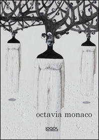 Octavia Monaco. Ediz. italiana e inglese - Librerie.coop Octavia Monaco. Ediz. italiana e inglese - Librerie.coop
