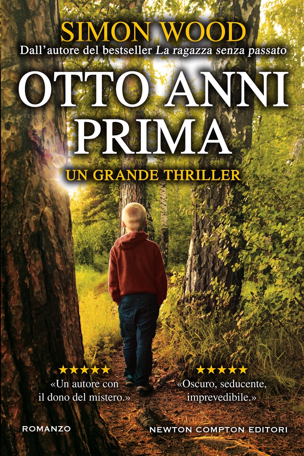 Otto anni prima - Librerie.coop Otto anni prima - Librerie.coop