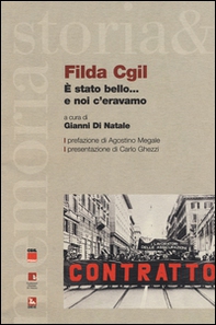 Filda CGIL. È stato bello... e noi c'eravamo - Librerie.coop