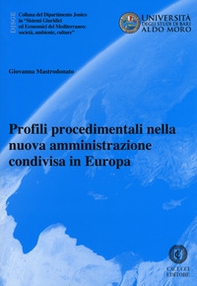 Profili procedimentali nella nuova amministrazione condivisa in Europa - Librerie.coop