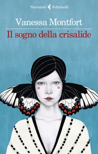 Il sogno della crisalide - Librerie.coop Il sogno della crisalide - Librerie.coop