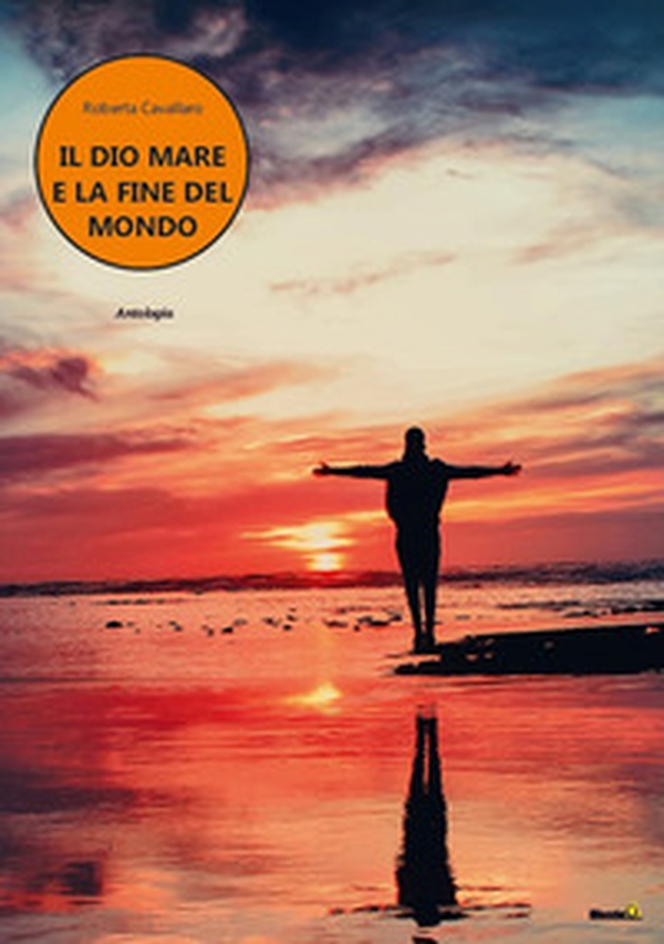 Il dio mare e la fine del mondo - Librerie.coop Il dio mare e la fine del mondo - Librerie.coop