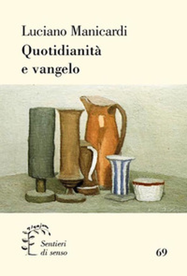 Quotidianità e Vangelo - Librerie.coop Quotidianità e Vangelo - Librerie.coop