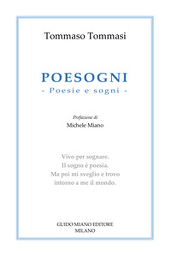 Poesogni. Poesie e sogni - Librerie.coop Poesogni. Poesie e sogni - Librerie.coop
