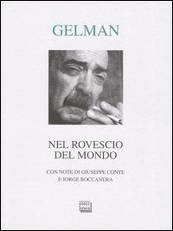 Nel rovescio del mondo. Testo spagnolo a fronte - Librerie.coop Nel rovescio del mondo. Testo spagnolo a fronte - Librerie.coop