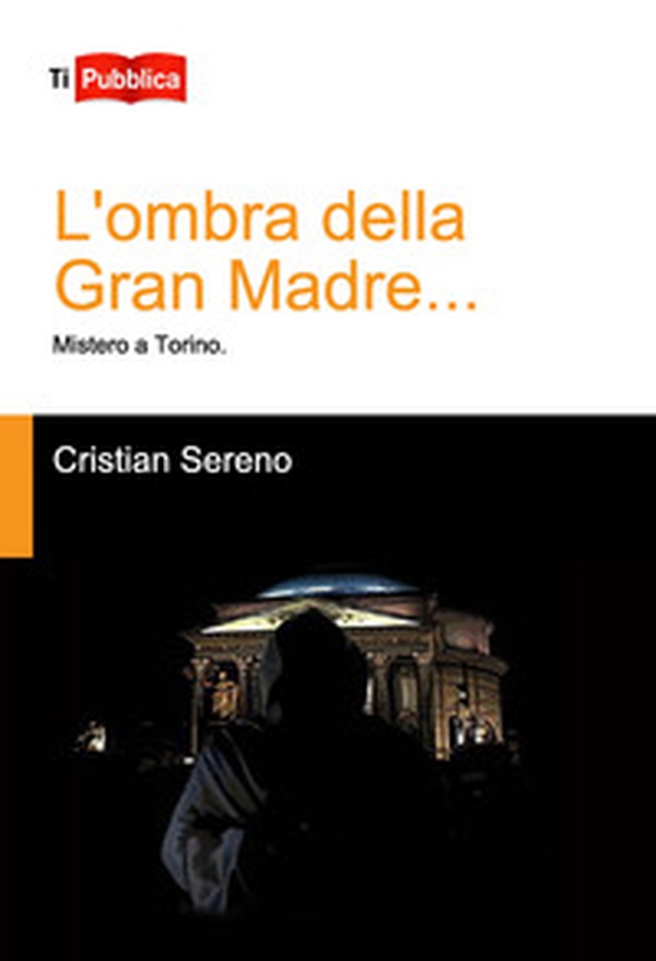 L'ombra della Gran Madre... - Librerie.coop L'ombra della Gran Madre... - Librerie.coop