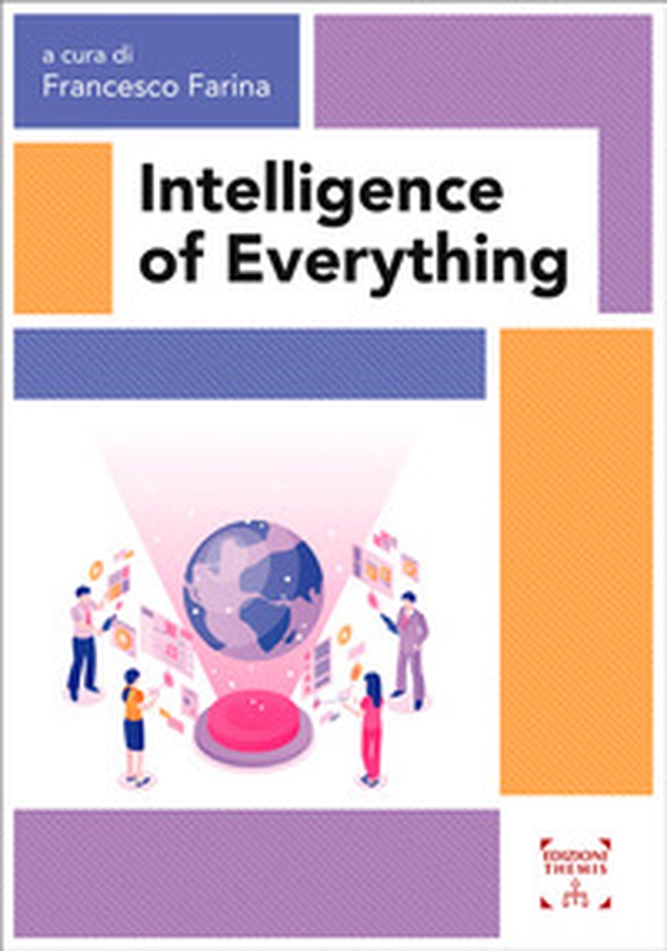 Intelligence of everything - Librerie.coop Intelligence of everything - Librerie.coop