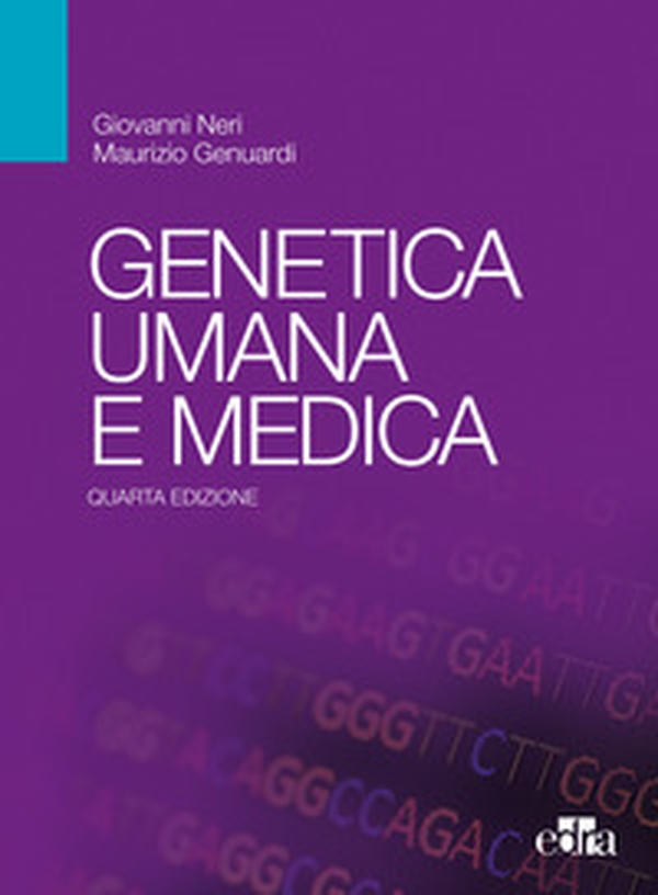 Genetica umana e medica - Librerie.coop Genetica umana e medica - Librerie.coop