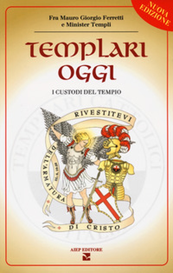 Templari oggi. I custodi del tempio - Librerie.coop Templari oggi. I custodi del tempio - Librerie.coop