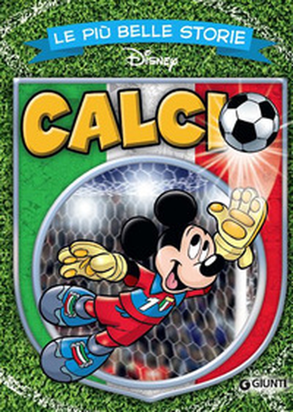 Le più belle storie. Calcio - Librerie.coop Le più belle storie. Calcio - Librerie.coop
