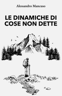 Le dinamiche di cose non dette - Librerie.coop
