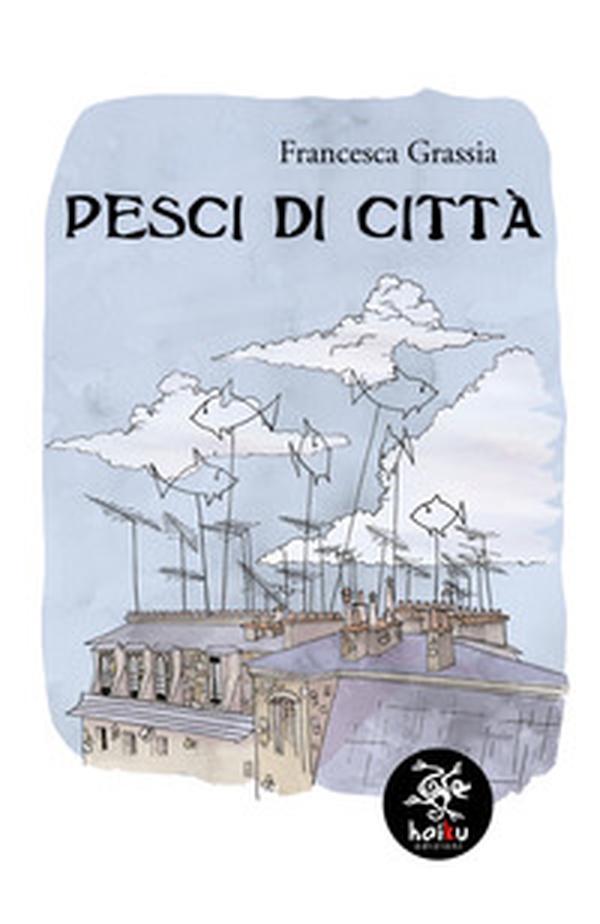 Pesci di città - Librerie.coop Pesci di città - Librerie.coop
