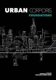 Urban corporis. Foundations - Librerie.coop