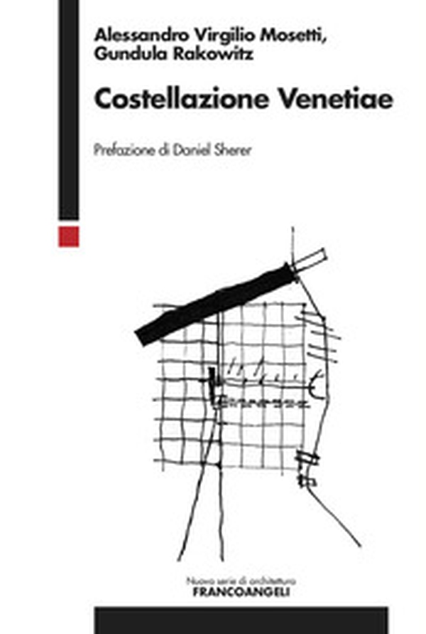 Costellazione Venetiae - Librerie.coop Costellazione Venetiae - Librerie.coop