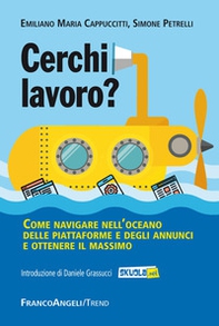 Cerchi lavoro? Come navigare nell'oceano delle piattaforme e degli annunci e ottenere il massimo - Librerie.coop