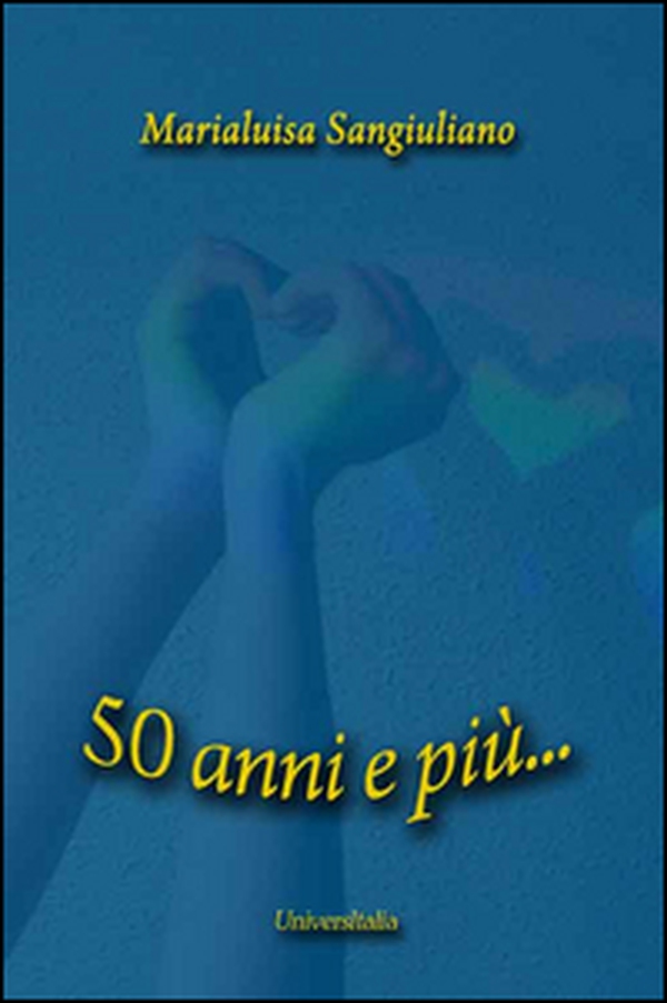 50 anni e più... - Librerie.coop 50 anni e più... - Librerie.coop