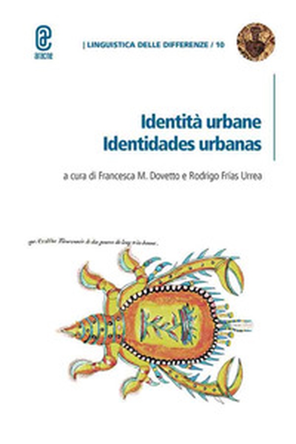 Identità urbane. Identidades urbanas - Librerie.coop