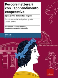 Percorsi letterari con l'apprendimento cooperativo - Scuola secondaria di primo grado - Classe prima - Librerie.coop Percorsi letterari con l'apprendimento cooperativo - Scuola secondaria di primo grado - Classe prima - Librerie.coop
