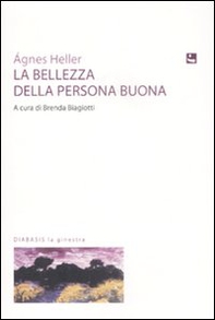 La bellezza della persona buona - Librerie.coop La bellezza della persona buona - Librerie.coop