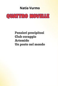 Quattro novelle - Librerie.coop