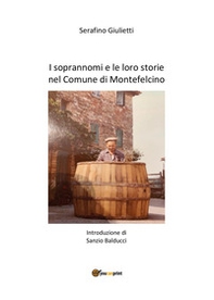 I soprannomi e le loro storie nel comune di Montefelcino - Librerie.coop