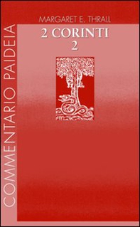 Seconda Lettera ai corinti - Vol. 2 - Librerie.coop