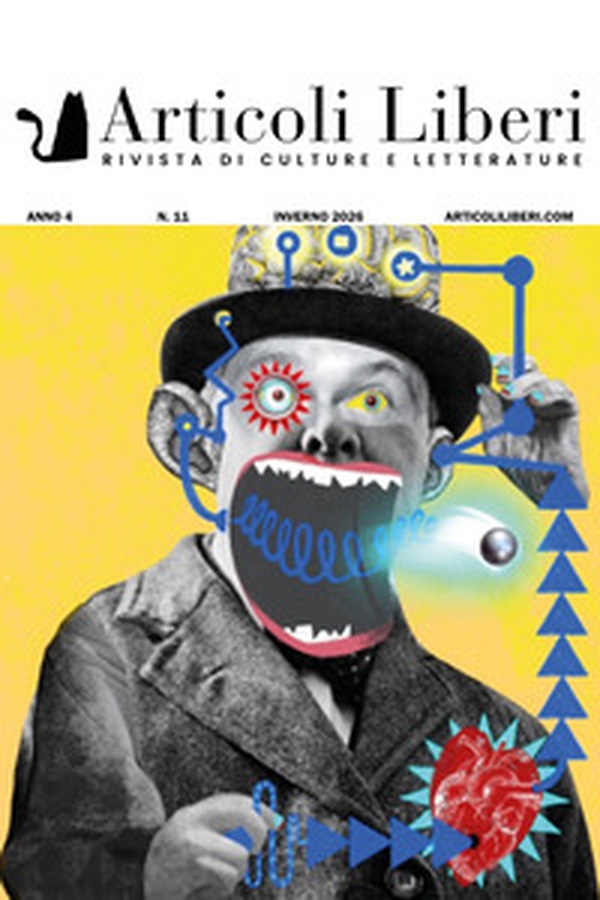 Articoli liberi. Rivista di culture e letterature - Vol. 11 - Librerie.coop