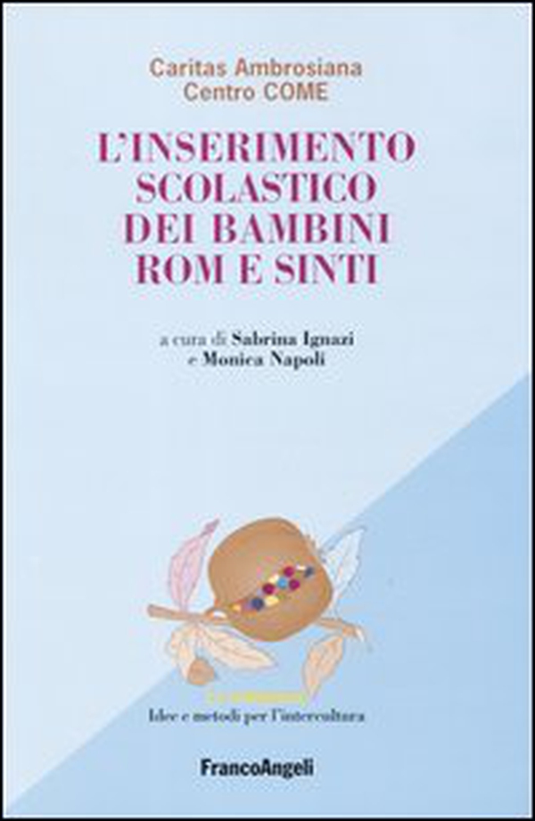 L'inserimento scolastico dei bambini rom e sinti - Librerie.coop