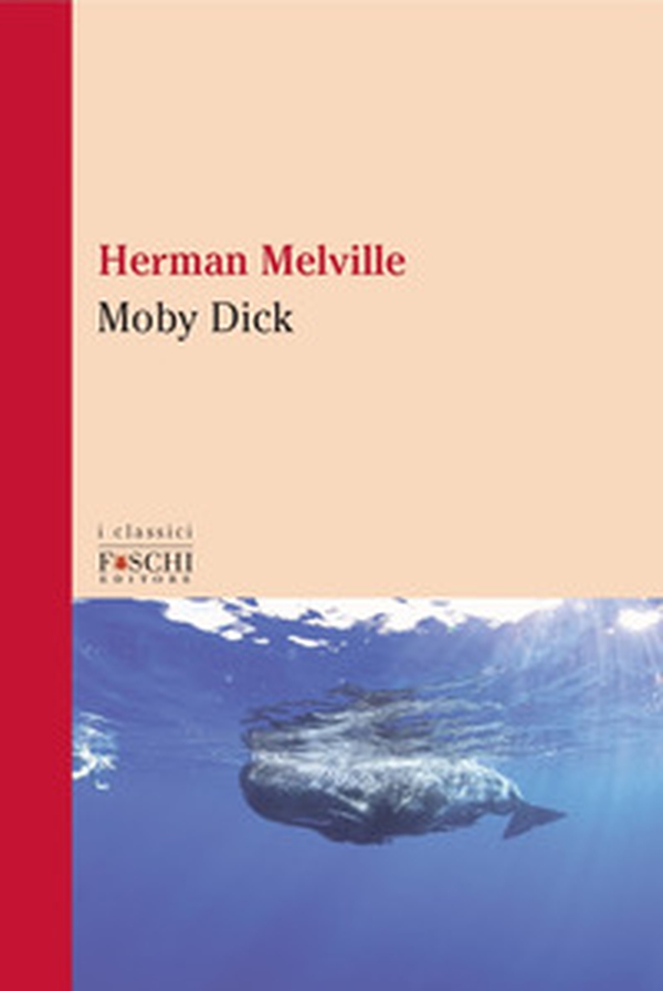 Moby Dick - Librerie.coop Moby Dick - Librerie.coop