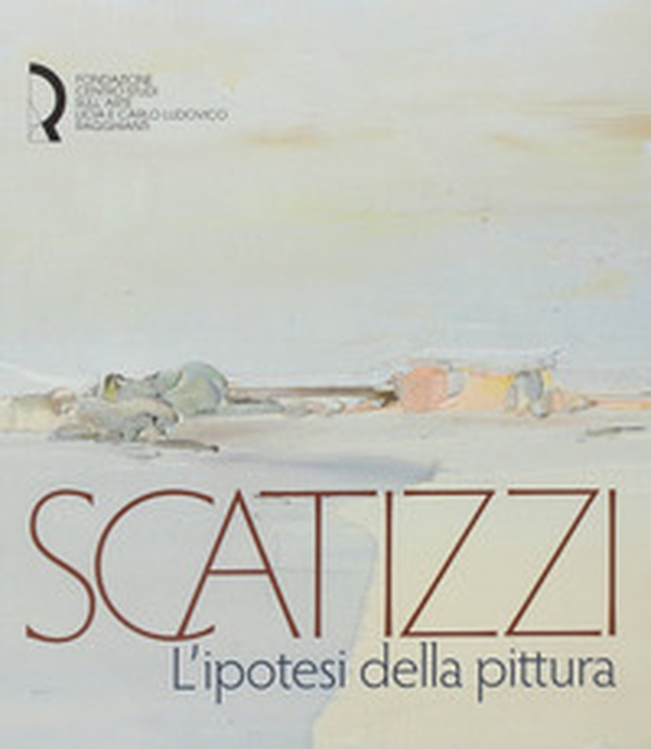 Scatizzi. L'ipotesi della pittura - Librerie.coop Scatizzi. L'ipotesi della pittura - Librerie.coop