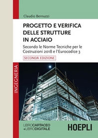 Progetto e verifica delle strutture in acciaio - Librerie.coop Progetto e verifica delle strutture in acciaio - Librerie.coop
