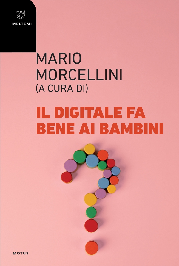 Il digitale fa bene ai bambini - Librerie.coop Il digitale fa bene ai bambini - Librerie.coop