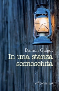 In una stanza sconosciuta - Librerie.coop In una stanza sconosciuta - Librerie.coop